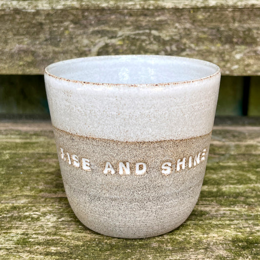 Becher "RISE AND SHINE"